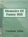 Cover image for Memoirs Of Fanny Hill